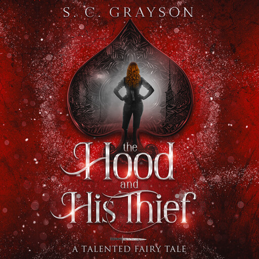 The Hood and His Thief, S.C. Grayson