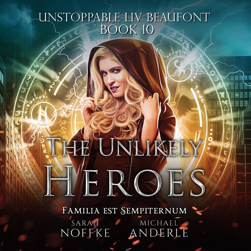 The Unlikely Heroes, Michael Anderle, Sarah Noffke