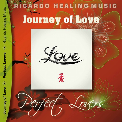 Journey of Love - Perfect Lovers, 