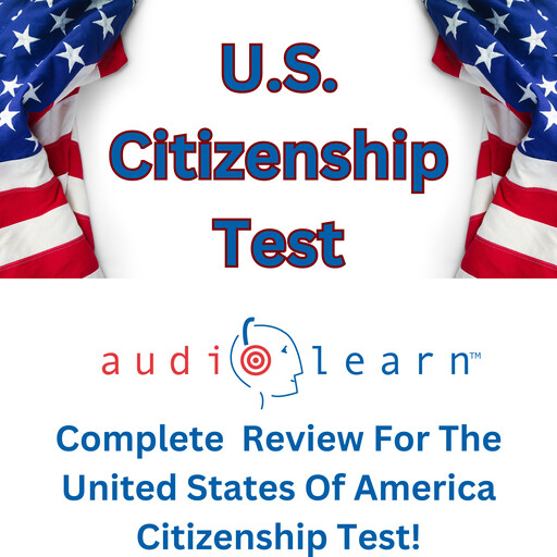 U.S. Citizenship Test AudioLearn, AudioLearn Content Team
