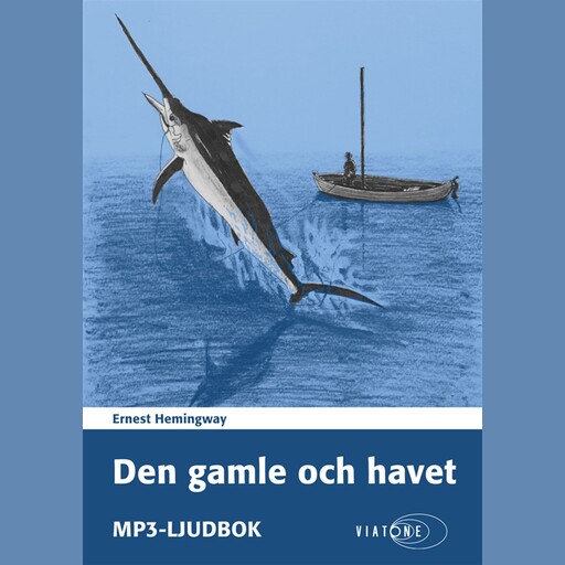 Den gamle och havet, Ernest Hemingway