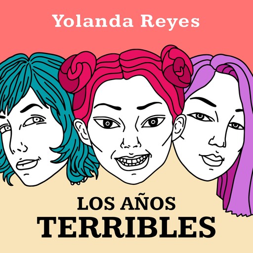 Los años terribles, Yolanda Reyes