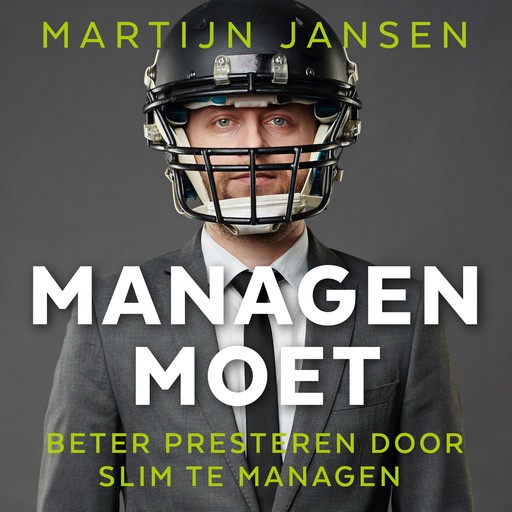 Managen moet, Martijn Jansen