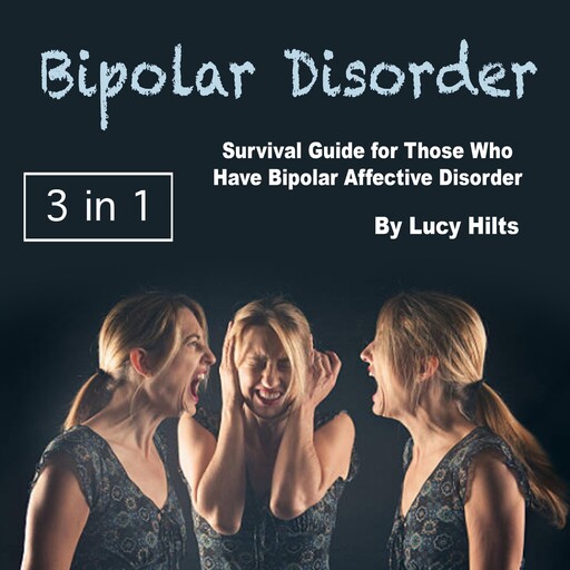 Bipolar Disorder, Lucy Hilts