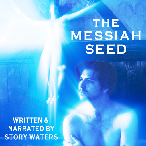 The Messiah Seed, Story Waters