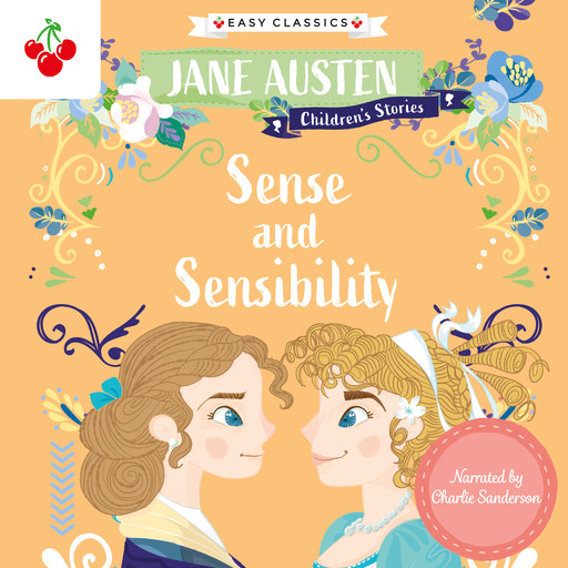 Sense and Sensibility (Easy Classics), Jane Austen, Gemma Barder