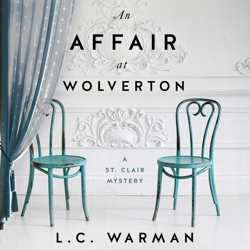 An Affair at Wolverton, L.C. Warman