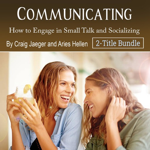 Communicating, Aries Hellen, Craig Jaeger