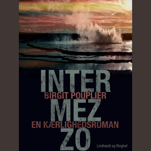 Intermezzo. En kærlighedsroman, Birgit Pouplier