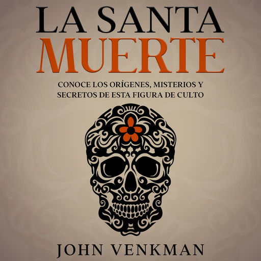 La Santa Muerte, John Venkman