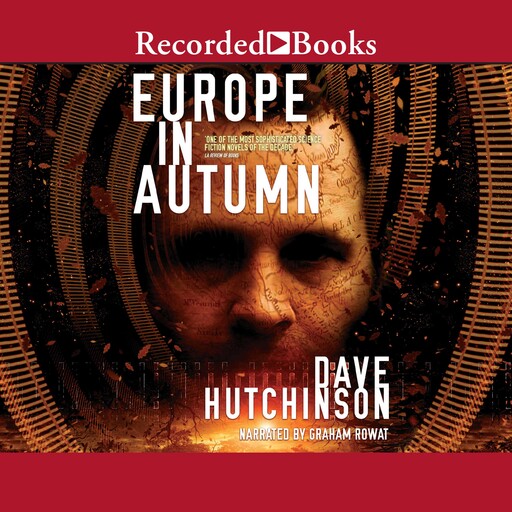 Europe in Autumn, Dave Hutchinson