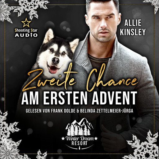 Zweite Chance am ersten Advent - Winter Dream Resort, Band 1 (ungekürzt), Allie Kinsley