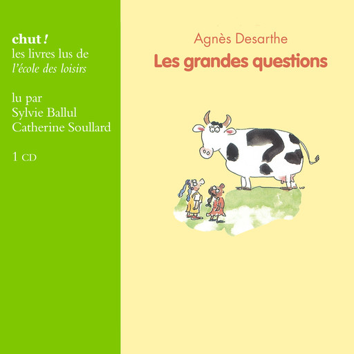 Les grandes questions, Agnès Desarthe