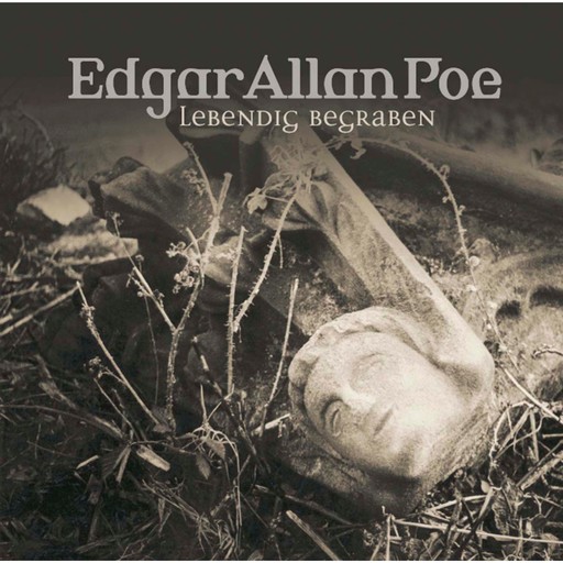 Edgar Allan Poe, Folge 8: Lebendig begraben, Edgar Allan Poe