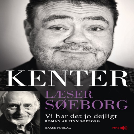 Kenter læser Søeborg: Vi har det jo dejligt, Finn Søeborg