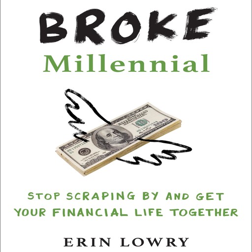 Broke Millennial, Erin Lowry