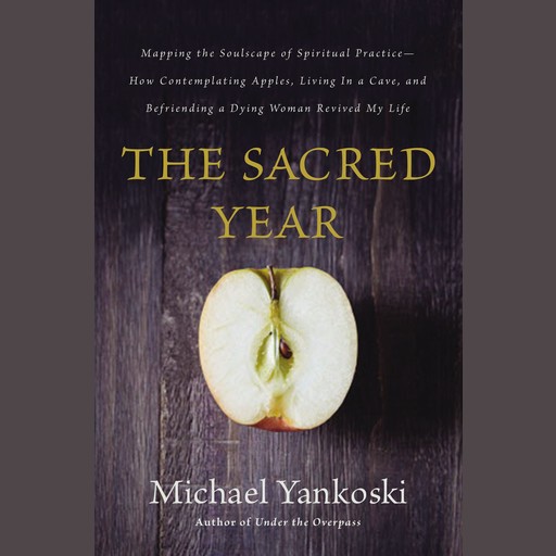 The Sacred Year, Mike Yankoski