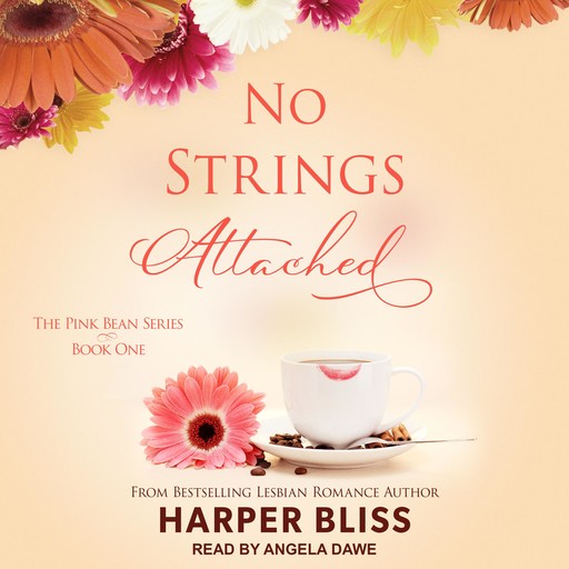 No Strings Attached, Harper Bliss