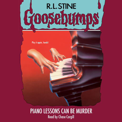 Piano Lessons Can Be Murder (Goosebumps #13), R.L. Stine