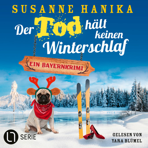 Der Tod hält keinen Winterschlaf - Sofia und die Hirschgrund-Morde, Teil 21 (Ungekürzt), Susanne Hanika