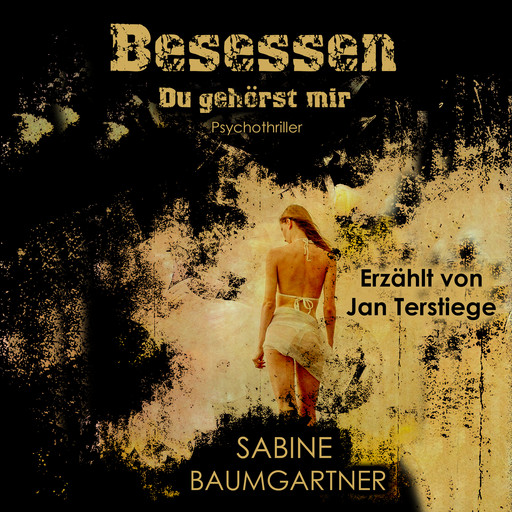 Besessen, Sabine Baumgartner