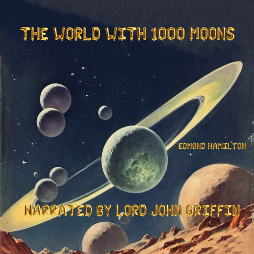 The World with 1000 Moons, Edmond Hamilton
