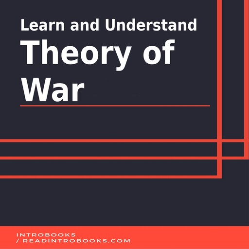 Learn and Understand Theory of War, Introbooks Team