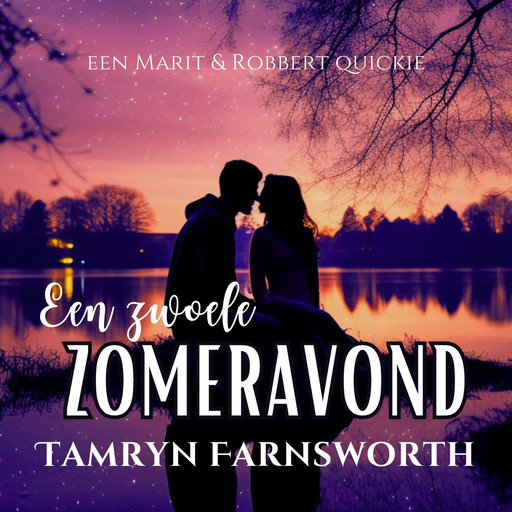 zwoele zomeravond, Een, Tamryn Farnsworth