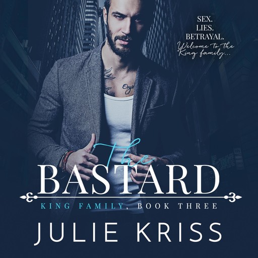 The Bastard, Julie Kriss