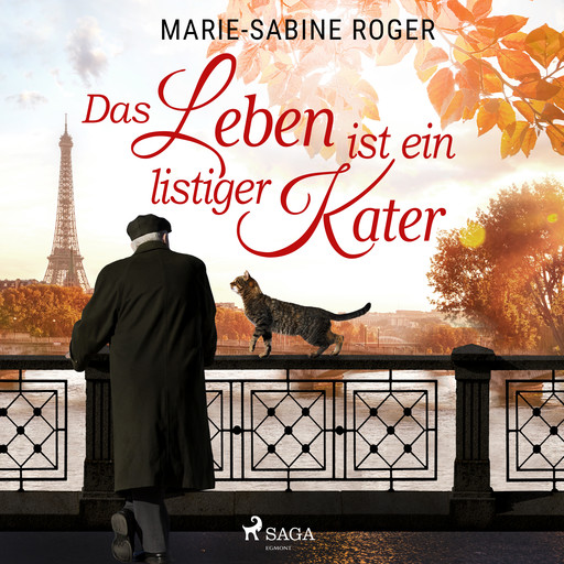 Das Leben ist ein listiger Kater, Marie-Sabine Roger
