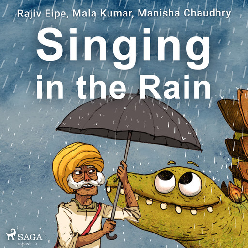 Singing in the Rain, Rajiv Eipe, Manisha Chaudhry, Mala Kumar