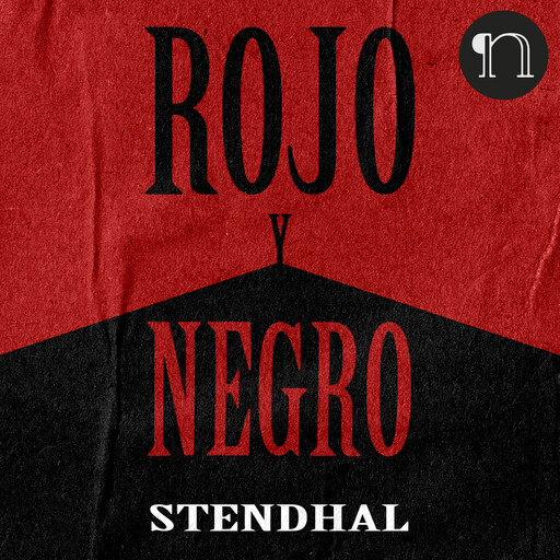 Rojo y Negro, Stendhal