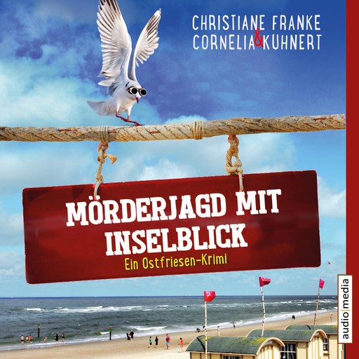 Mörderjagd mit Inselblick, Christiane Franke, Cornelia Kuhnert