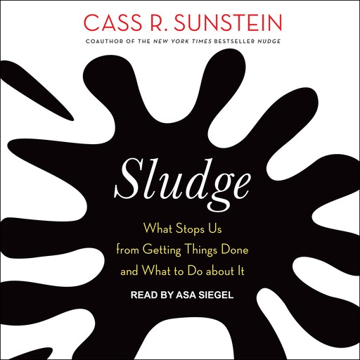 Sludge, Cass Sunstein