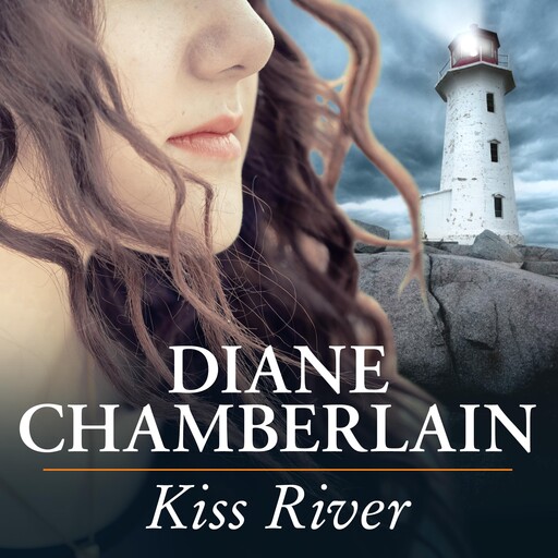 Kiss River, Diane Chamberlain