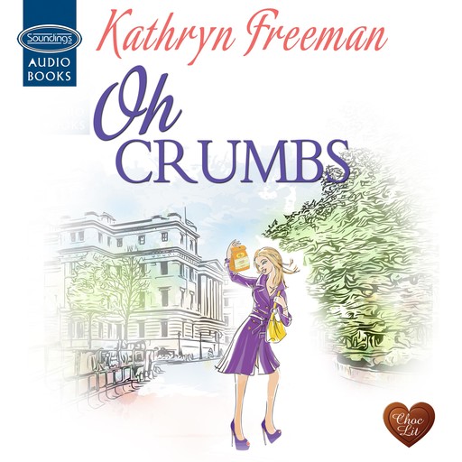 Oh Crumbs, Kathryn Freeman