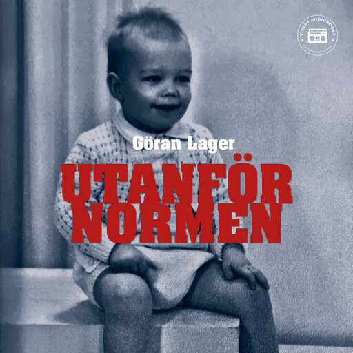 Utanför normen - en sann berättelse, Göran Lager