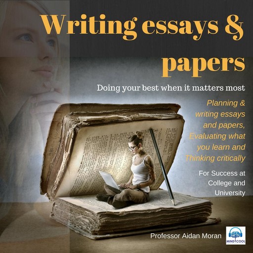 Writing Essays & Papers, Moran Aidan