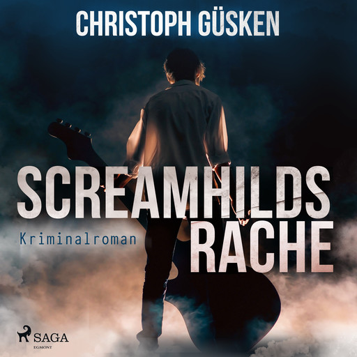 Screamhilds Rache - Kriminalroman, Christoph Güsken