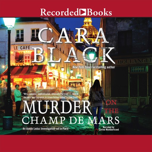 Murder on the Champ de Mars, Cara Black