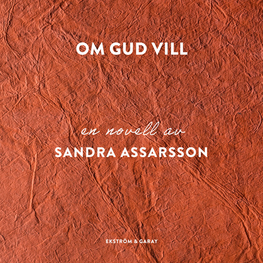 Om Gud vill, Sandra Assarsson
