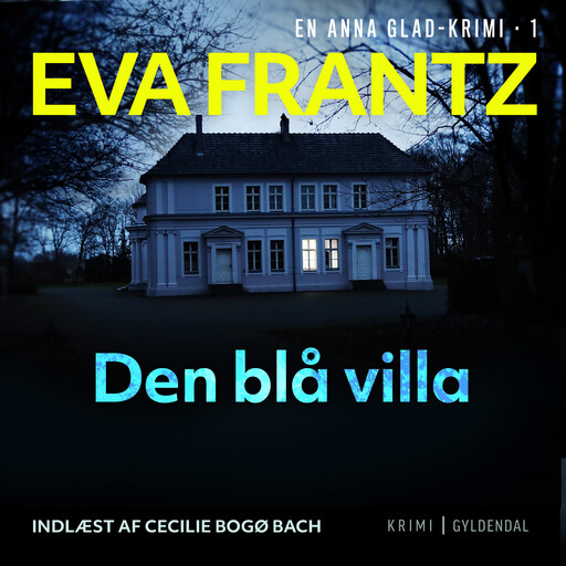 Den blå villa - 1, Eva Frantz