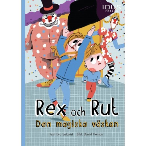 Rex och Rut - Den magiska väskan, Eva Salqvist