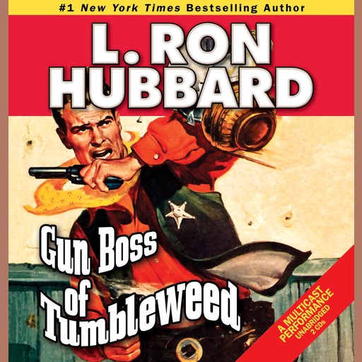 Gun Boss of Tumbleweed, L.Ron Hubbard