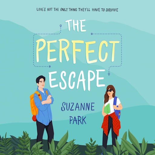 The Perfect Escape, Suzanne Park