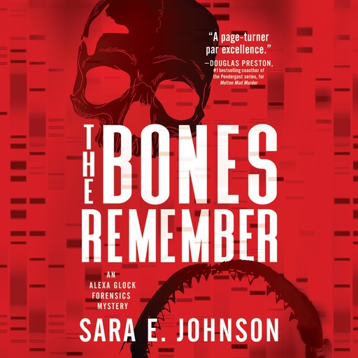 The Bones Remember, Sara E. Johnson