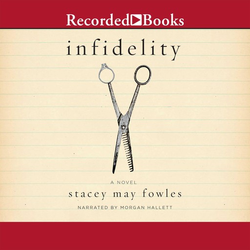 Infidelity, Stacey May Fowles