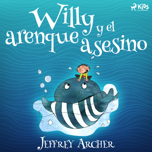 Willy y el arenque asesino, Jeffrey Archer