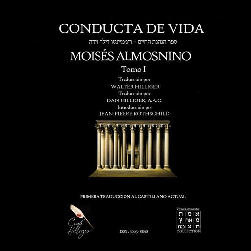 Conducta de Vida, tomo 1, Moisés Almosnino, Walter Hilliger, Jean Pierre Rothschild