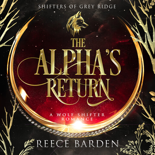 The Alpha's Return, Reece Barden
